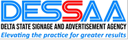 DESSAA — Delta State Signage and Advertisement Agency